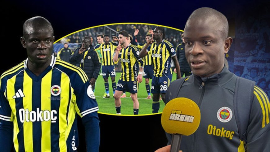ÖZEL | N'Golo Kante'den Fenerbahçe taraftarına mesaj: 'Birlikte harika şeyler kutlayacağız!'