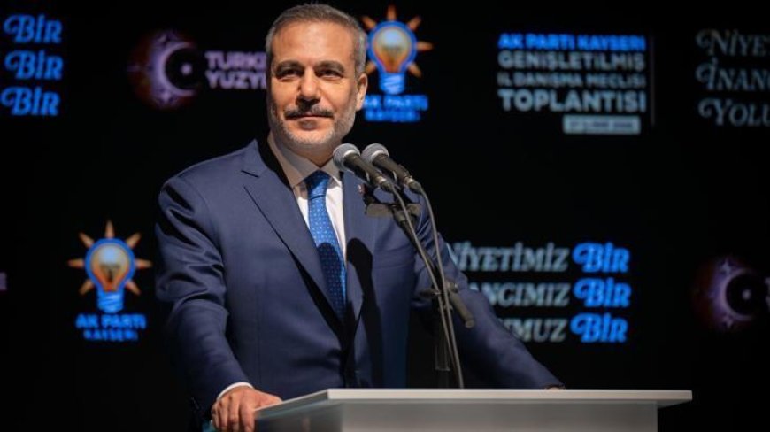Dışişleri Bakanı Hakan Fidan: Cumhurbaşkanımızın liderliğinde yolumuza devam etmemiz gerekiyor