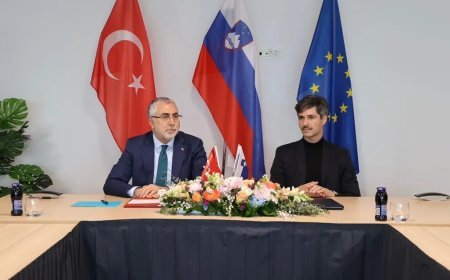 Türkiye ile Slovenya arasında Sosyal Güvenlik Anlaşması imzalandı
