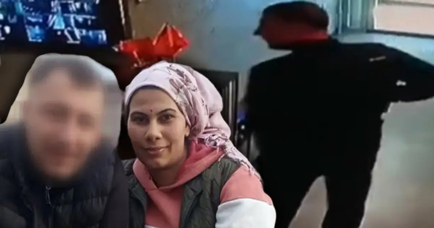 Yonca Kölge'nin katilinin son görüntüsü ortaya çıktı