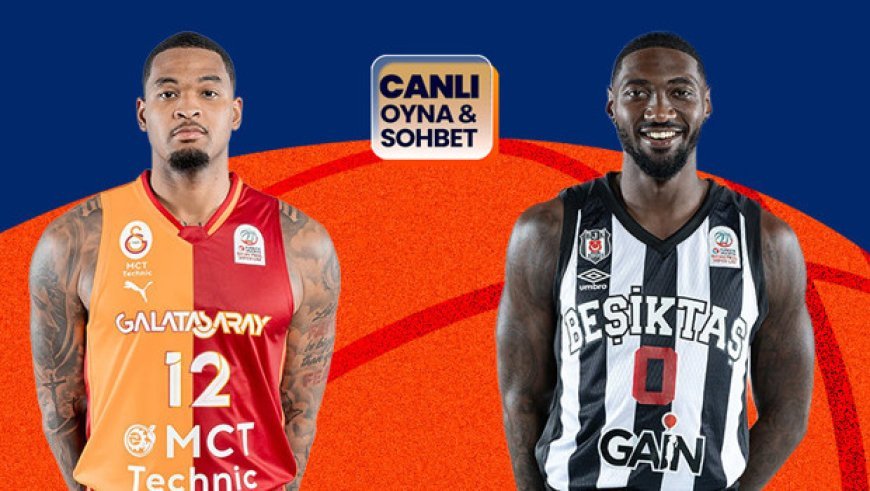 Galatasaray, play-off çeyrek final serisi ikinci maçında Beşiktaş'ı konuk edecek! Dev maçın heyecanı canlı sohbet ile Misli'de