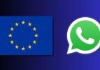 Avrupa Birliği'nden Meta'ya WhatsApp talimatı: 5 gün içinde kısıtlamaları kaldırın