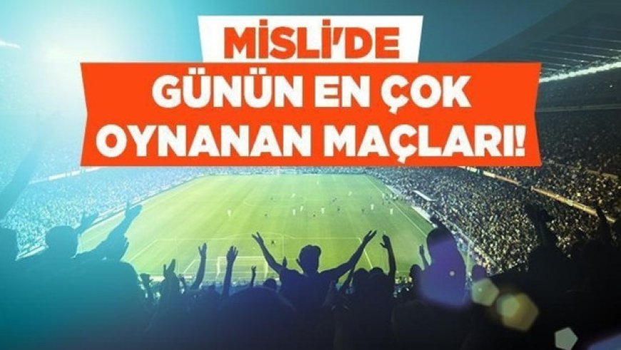 Dünya Kupası Öncesi Son Hazırlıklar Tamamlanırken Gol Tercihlerindeki Artış Dikkat Çekiyor… İşte Misli’de Günün En Çok Oynanan Maçları