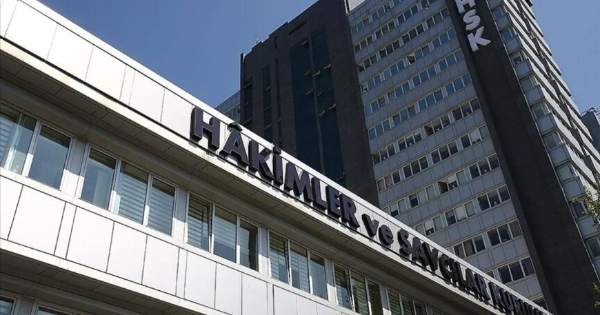 HSK'nın 2026 yaz kararnamesi yayımlandı. 4 bin 967 hakim ve savcının görev yeri değişti