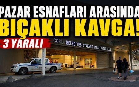 Pazar esnafları arasında bıçaklı kavga; 3 yaralı