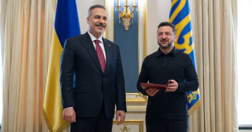 Ukrayna Devlet Başkanı Zelenski, Dışişleri Bakanı Fidan'a "İkinci Derece Liyakat Nişanı" verdi