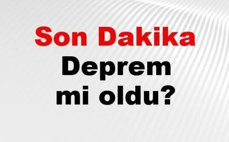 Son dakika deprem mi oldu? Az önce deprem nerede oldu? İstanbul, Ankara, İzmir ve il il AFAD son depremler 03 Ağustos 2026
