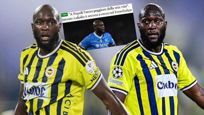 İtalya'dan Lukaku için dikkat çeken haber: Fenerbahçe'deki başlangıcı gündem oldu!