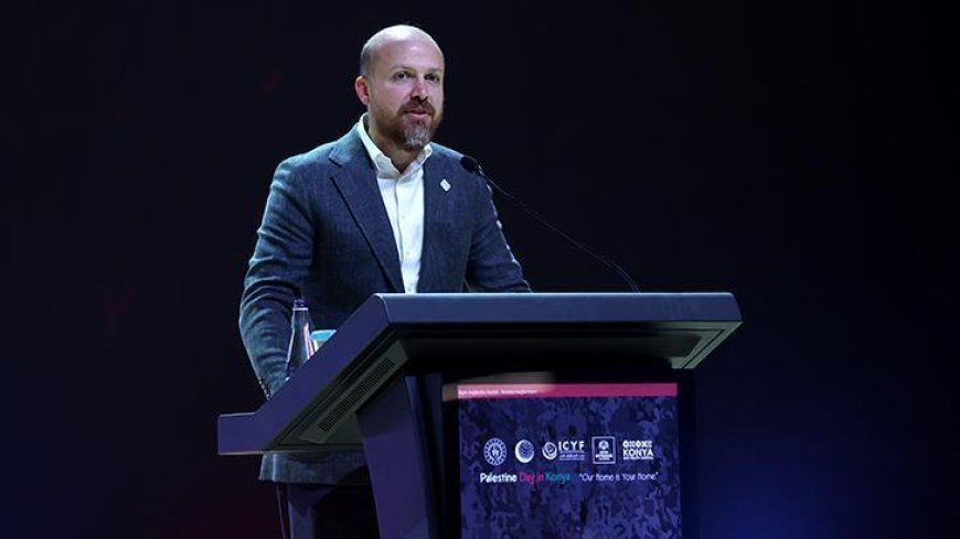 Bilal Erdoğan'dan Filistin Gençlik Forumu'nda boykot çağrısı