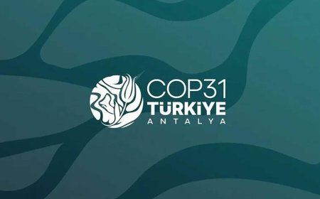 Antalya'da COP31 hazırlıkları tamamlanmak üzere