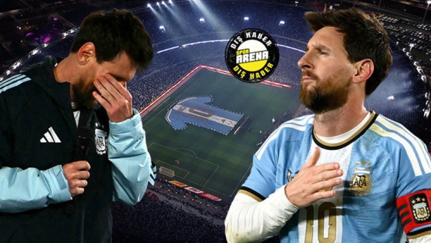 Lionel Messi'den Arjantin Milli Takımı'na görkemle veda! Efsane, son maçında gözyaşlarına hakim olamadı: 'Beni bu kadar sevdiğiniz için teşekkür ederim'