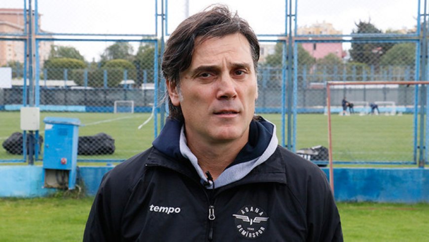 Montella'dan Adana Demirspor'a büyük jest: Alacaklarından vazgeçti!
