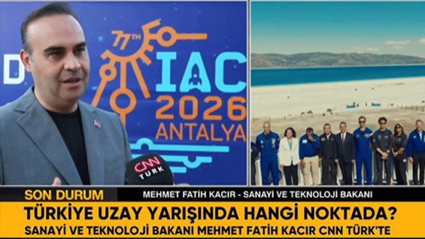 Bakan Kacır CNN Türk'e konuştu: Türkiye uzaya bağımsız erişecek