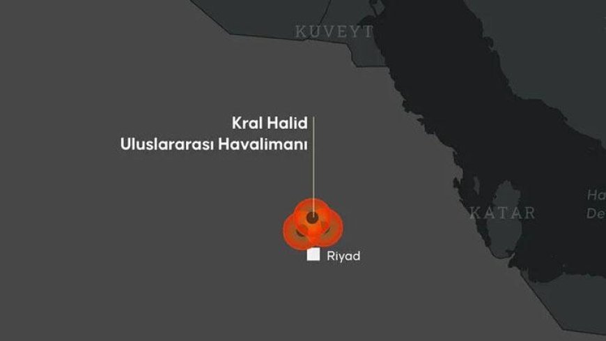 Riyad’da sıcak saatler! Kral Halid Havalimanı'na peş peşe saldırılar: Çok sayıda yaralı var, tüm uçuşlar donduruldu