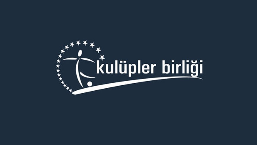Kulüpler Birliği'nden Süper Lig yayın ihalesi için açıklama