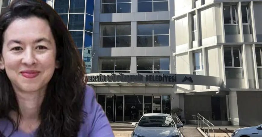 Mersin Büyükşehir Belediye Başkanvekili CHP'li Gülşah Yıldırım Genç oldu