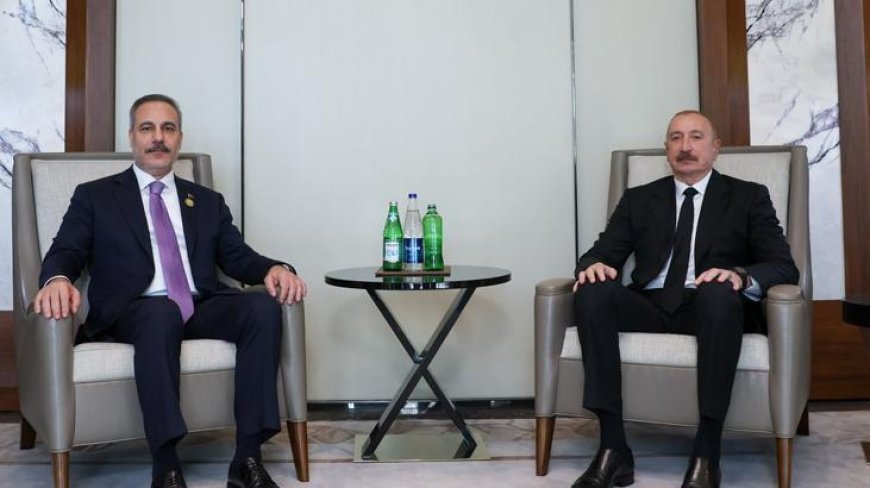 Dışişleri Bakanı Hakan Fidan, Bakü'de Azerbaycan Cumhurbaşkanı Aliyev ile görüştü