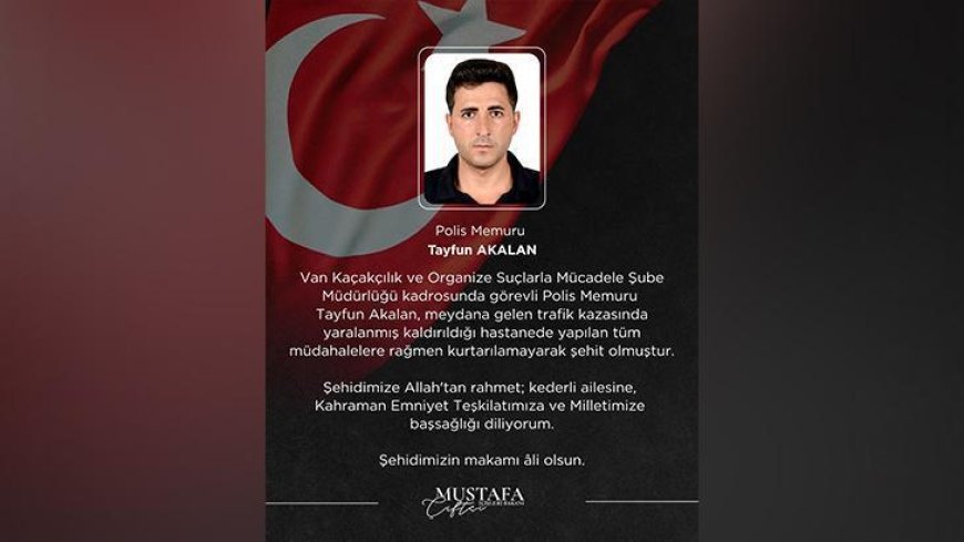 Bakan Çiftçi'den şehit polis memuru Tayfun Akalan için başsağlığı mesaj